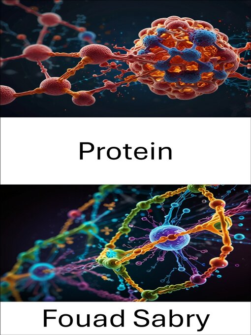 Title details for Protein by Fouad Sabry - Available